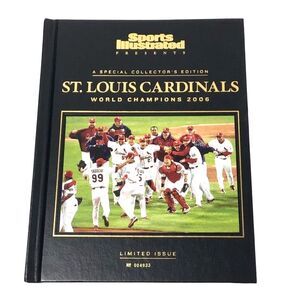 St Louis Cardinals Collector's Edition Sports Illustrated Limited Issue/Book '06